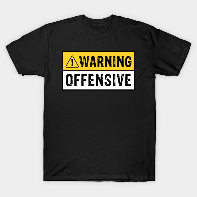 Warning Offensive Funny Crude As seen in Lockout T-Shirt by nicolinaberenice16954